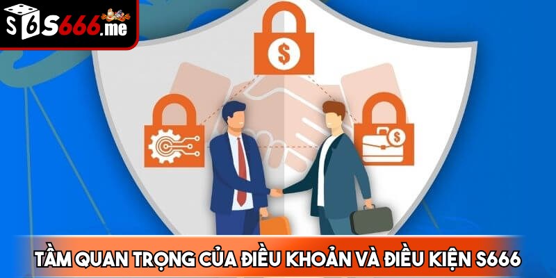 Tầm quan trọng của điều khoản và điều kiện tại nền tảng